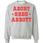 Abort Greg Abbott 1