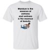 Moisture is the essence of wetness and wetness shirt