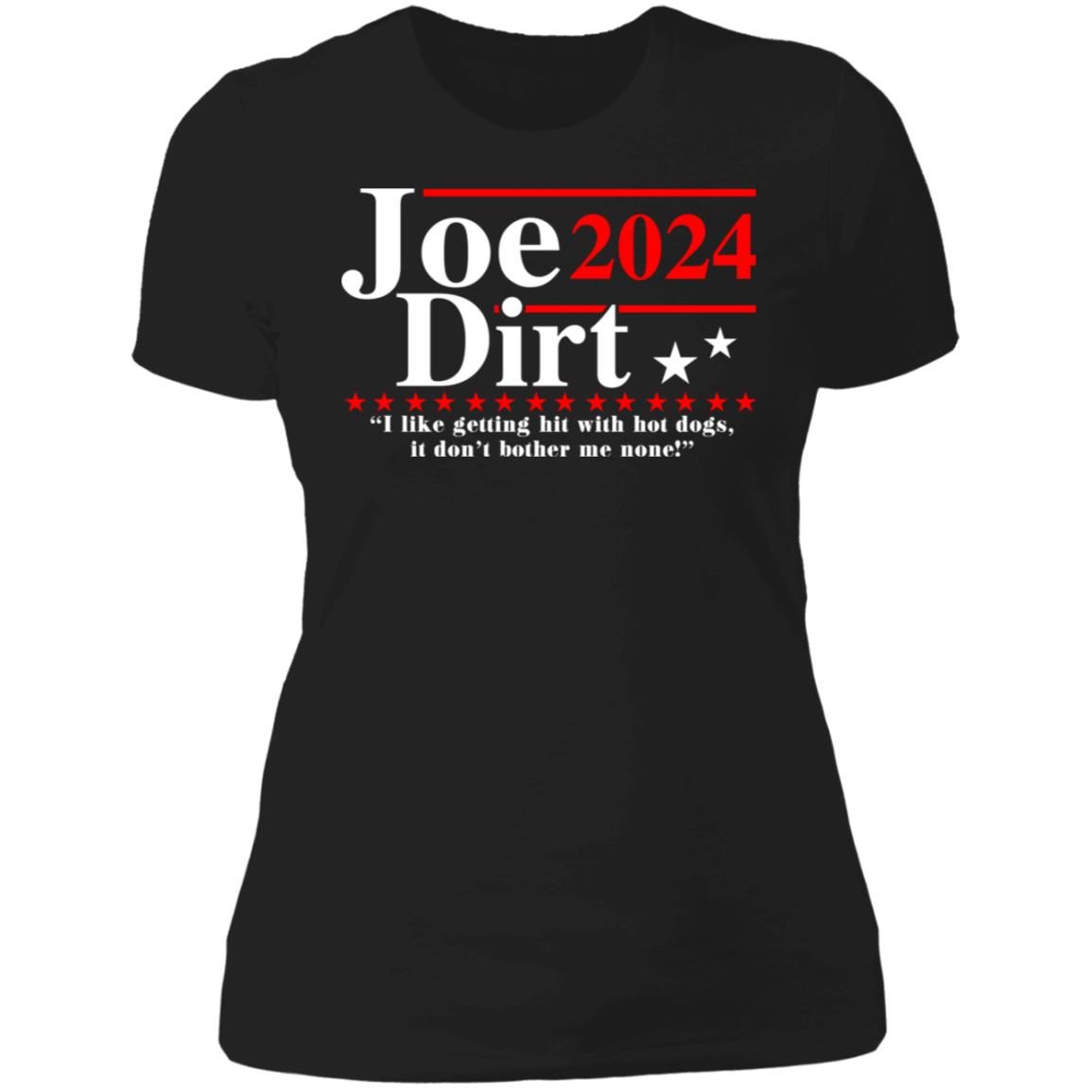 Joe Dirt 2024 i like getting hit with hot dogs it don’t bother me none