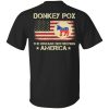 Donkey Pox The Disease Destroying America shirt