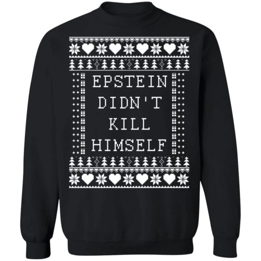 Epstein didn’t kill himself Christmas sweater