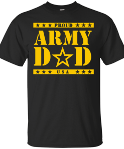 Proud Army Dad Gift for Father on Father's Day shirt
