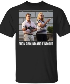ST Louis couple fuck around and find out shirt