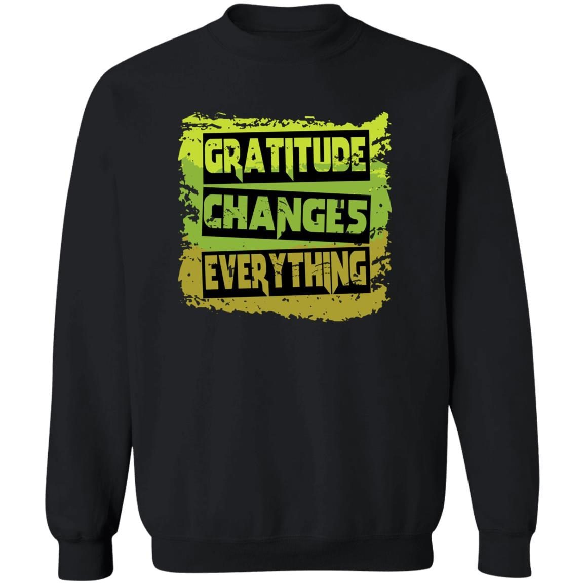 Gratitude Changes Everything Funny Quote shirt 3