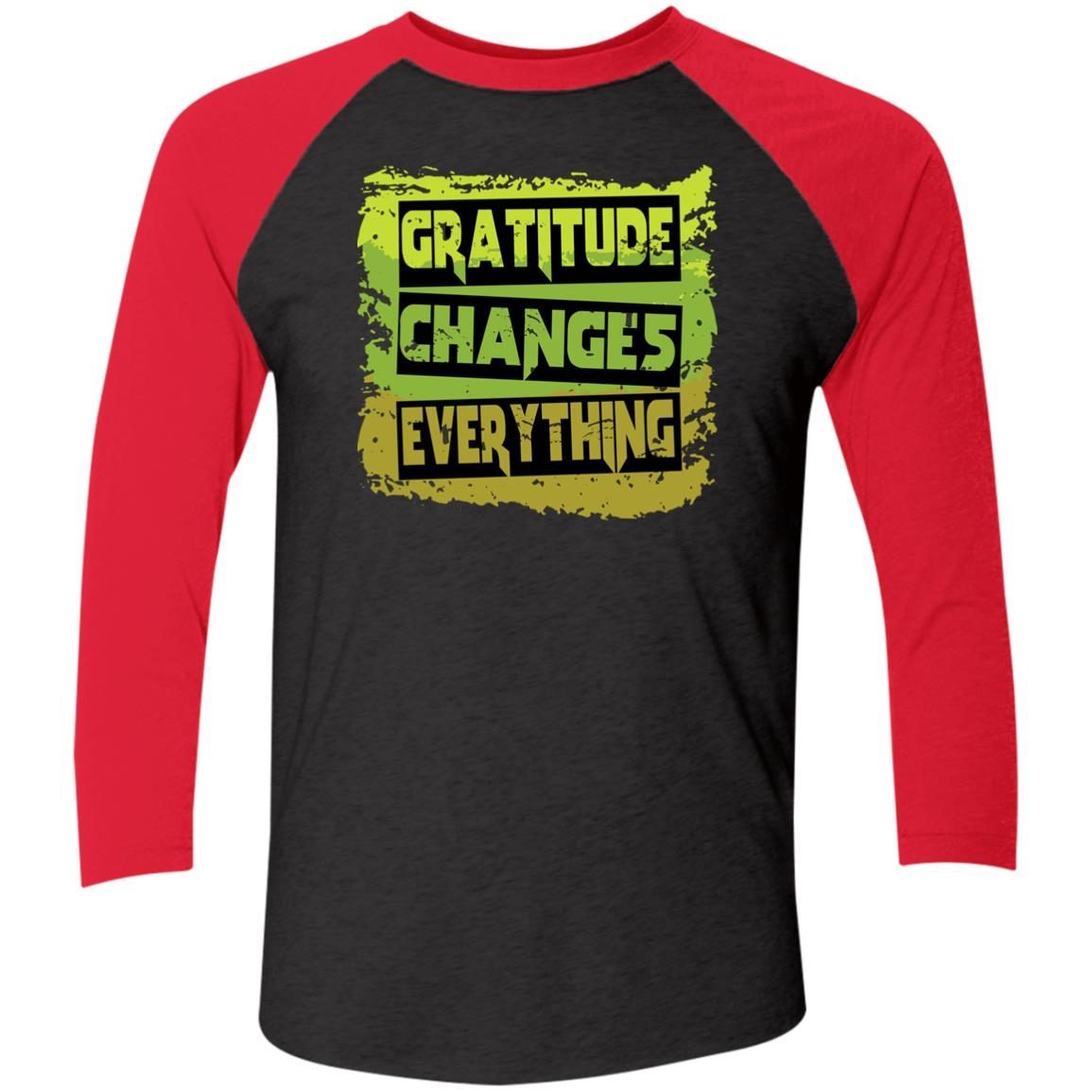 Gratitude Changes Everything Funny Quote shirt 7