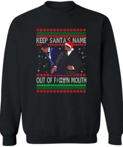 Keep Santas Name Out Of F Ck Mouth Christmas Sweater.jpeg