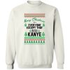 Merry Christmas To Everyone Except That Bitch Kanye Christmas Sweater.jpeg