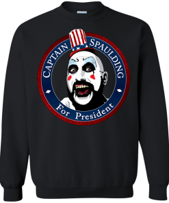 Captain Spaulding For President Shirt