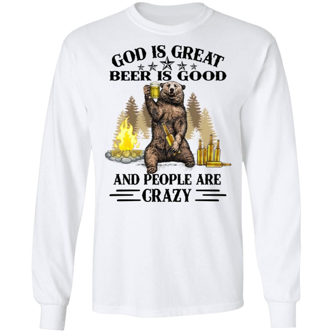God Is Great BBQ Is Good And People Are Crazy - Funny Camping