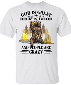 God Is Great BBQ Is Good And People Are Crazy - Funny Camping