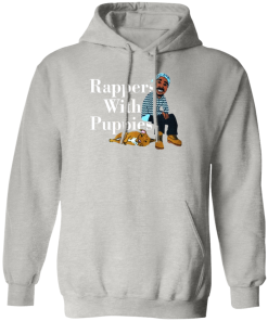 Rappers With Puppies Hoodie